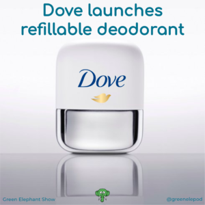 Dove refillable deodorant