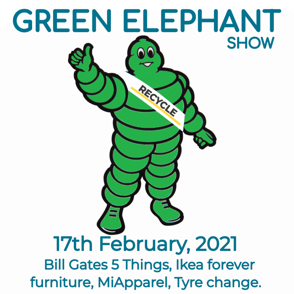 Green Elephant Show No 36 covering the latest sustainability news